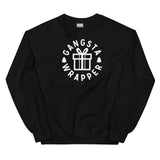 Gangsta Wrapper Unisex Sweatshirt