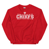 Karma Is The Guy On The Chiefs Unisex Sweatshirt
