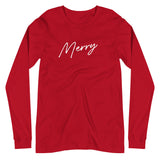 "Merry" (script) Unisex Long Sleeve Tee