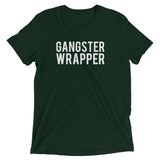 "Gangster Wrapper" Short sleeve t-shirt